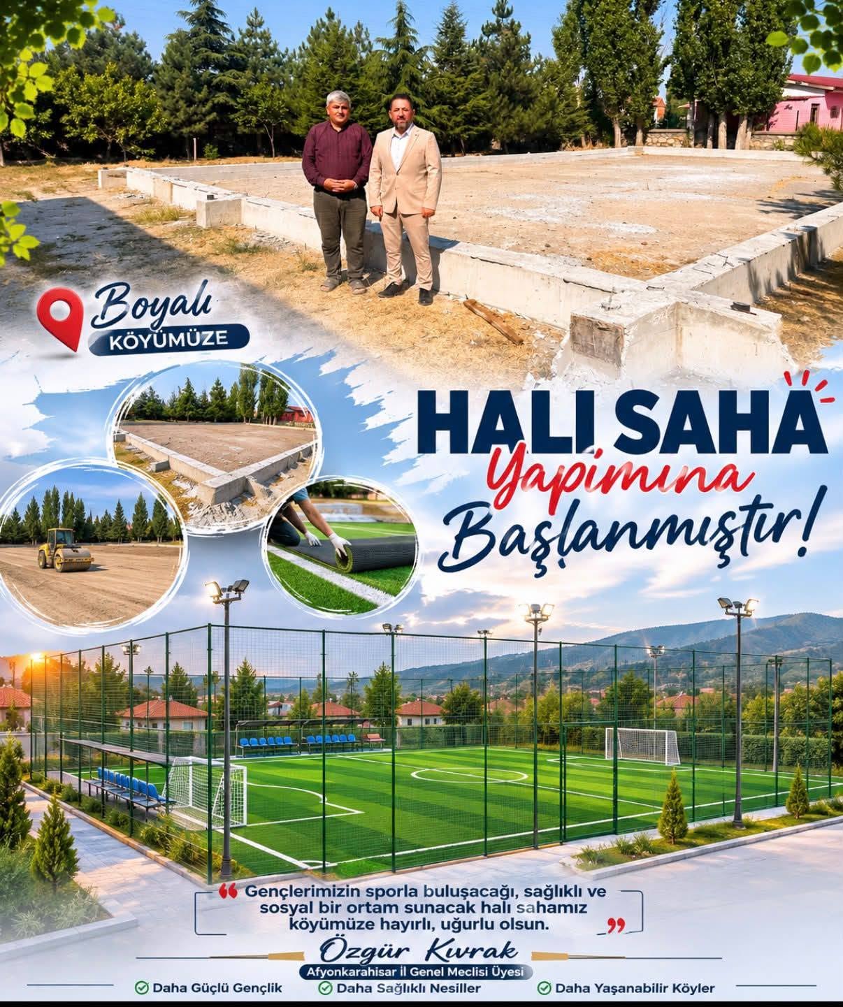 Özgür Kıvrak Duyurdu: Boyalı Köyü’ne Halı Saha Kazandırılıyor
